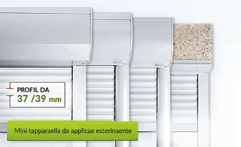 Qui troverete tapparelle in alluminio e plastica con un profilo minimo di 37 mm - 39 mm.